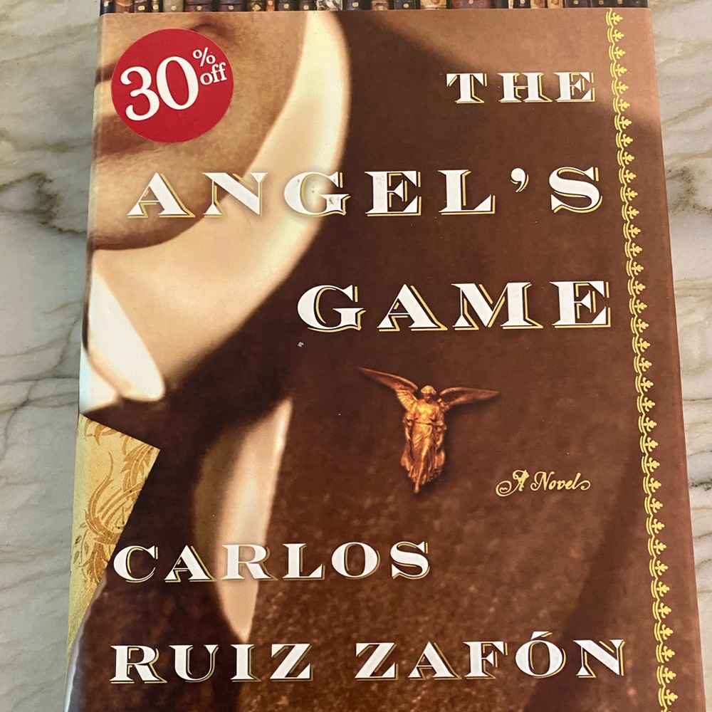 Book: the Angel’s Game by Carlos Ruiz Zafon